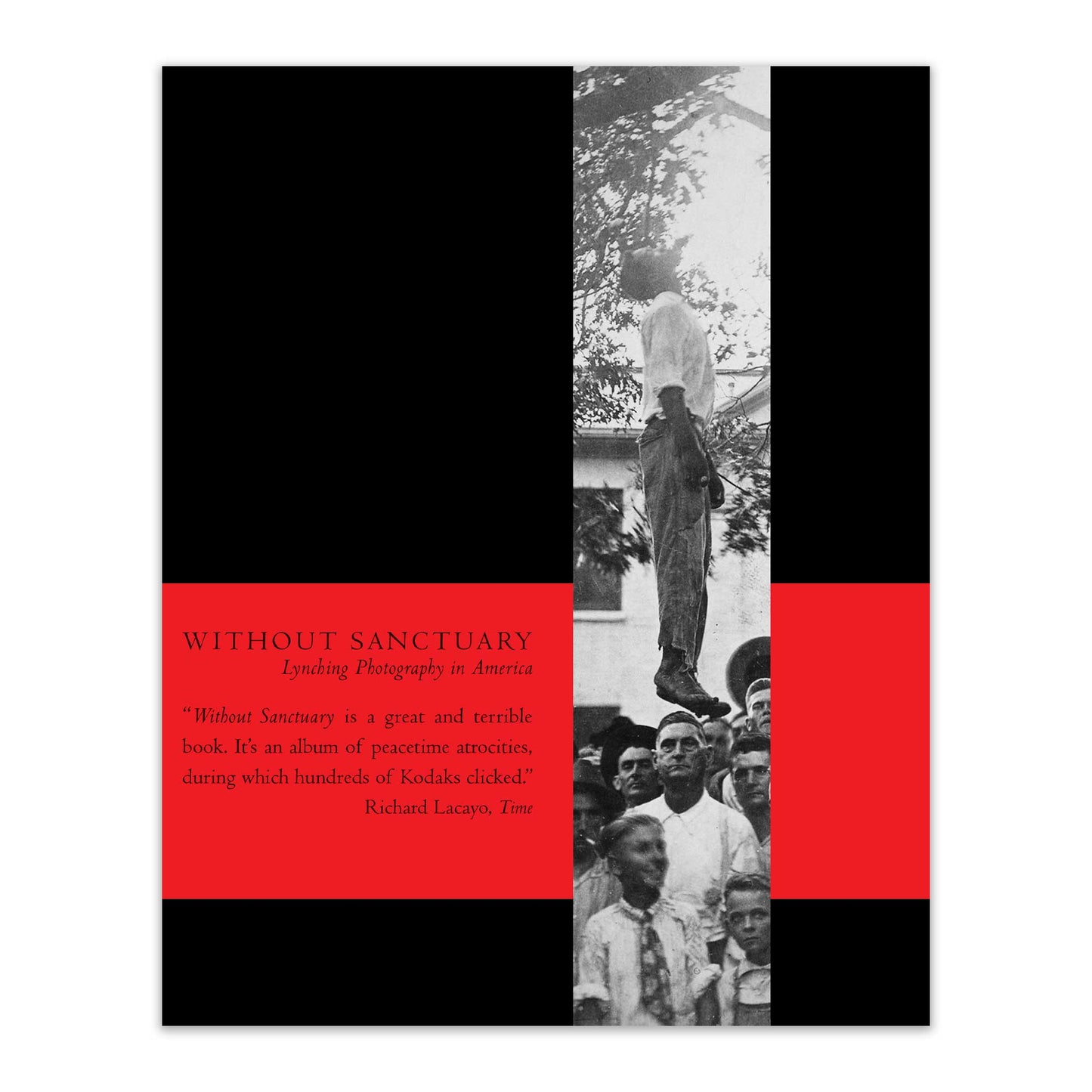 Without Sanctuary: Lynching Photography in America